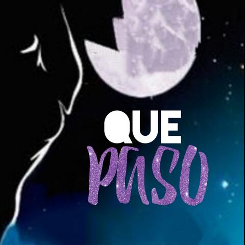 Que Paso