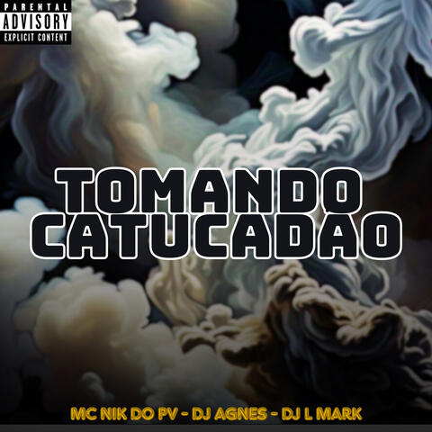 Tomando Catucadão