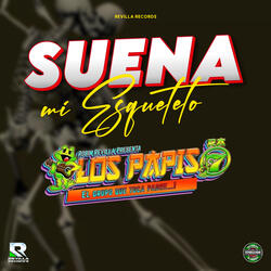 Suena Mi Esqueleto