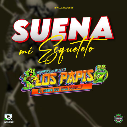 Suena Mi Esqueleto