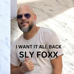 I Want It All Back