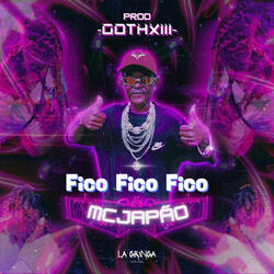 Fico Fico Fico