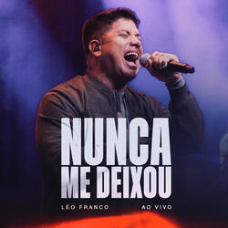 Nunca Me Deixou