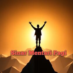 Sinar Mentari Pagi