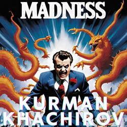 Madness