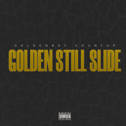 Golden Still Slide