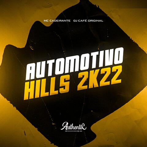 Automotivo Hills 2K22