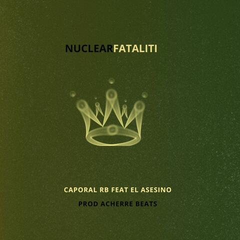 Nuclear Fataliti