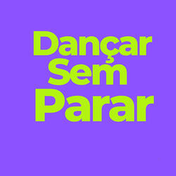 Dançar Sem Parar