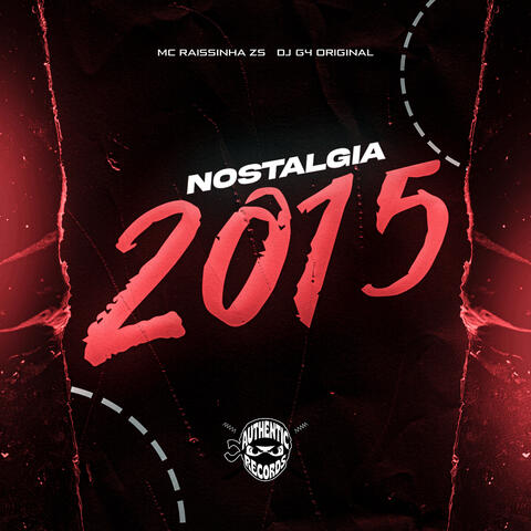 Nostalgia 2015