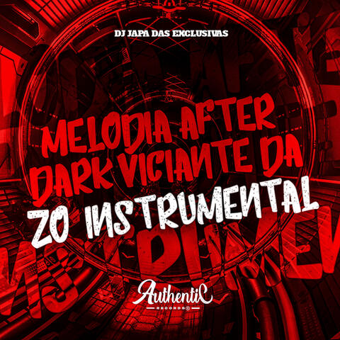 Melodia After Dark Viciante da Zo Instrumental