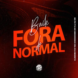 Baile Fora do Normal