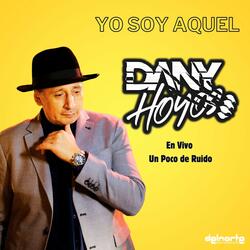 Yo Soy Aquel en un Poco de Ruido
