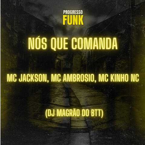 Nós Que Comanda