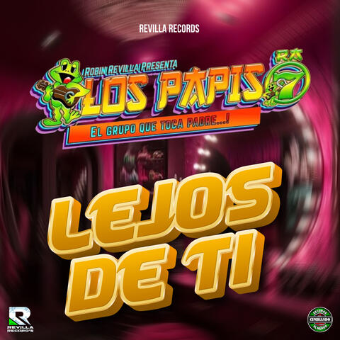 Lejos de Ti