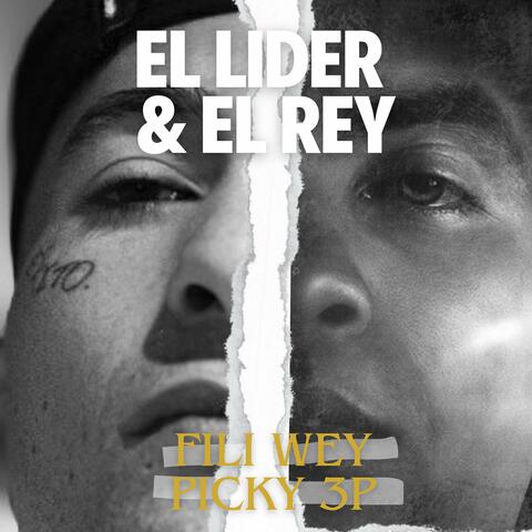 El Lider y el Rey
