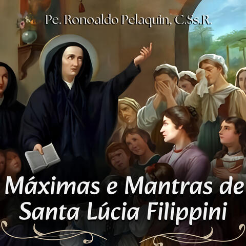 Máximas e Mantras de Santa Lúcia Filippini