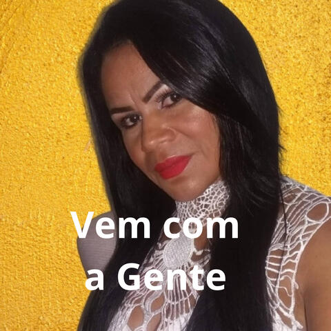 Vem Com a Gente