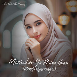Marhaban Ya Ramadhan (Menuju Kemenangan)