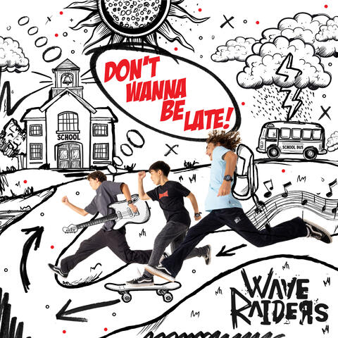 Don't Wanna Be Late