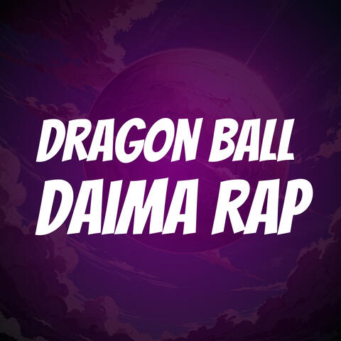 Dragon Ball Daima Rap