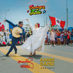 Recorrido Musical Por El Perú - Domingos De Fiesta  (Carnaval Arequipeño /Pio Pio /Niñachay/Como Haz Hecho/Se Ha Muerto Mi Abuelo/Mujer Hilandera/Mueve Tu Cucu/Chiclayanita )