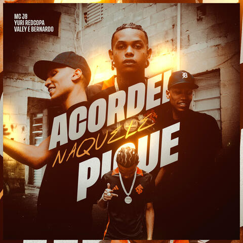Acordei Naquele Pique
