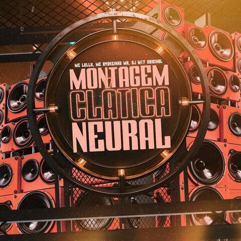 Montagem Clática Neural