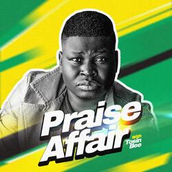 Praise Affair (Worship Medley with Offem Lawrence)