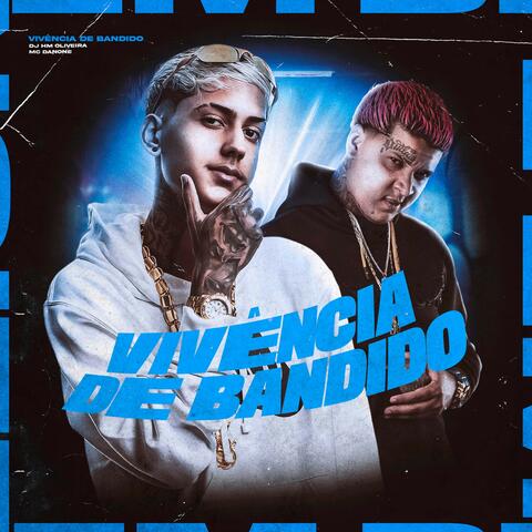 Vivência de Bandido