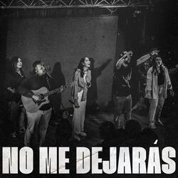 No Me Dejarás