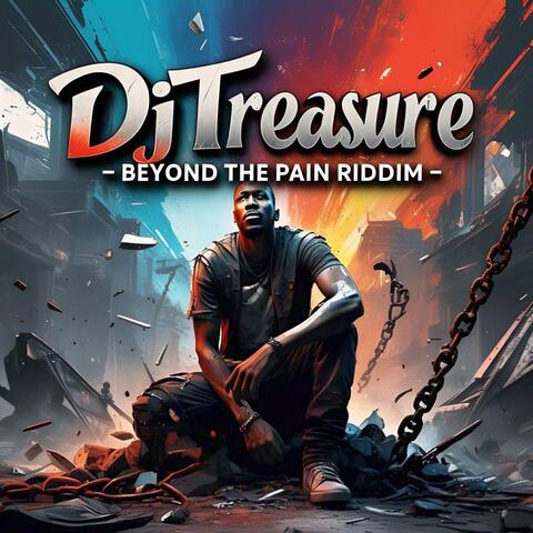 Beyond the Pain Riddim