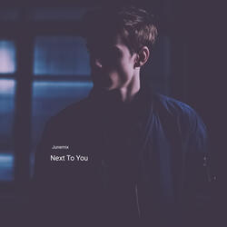 Next to You