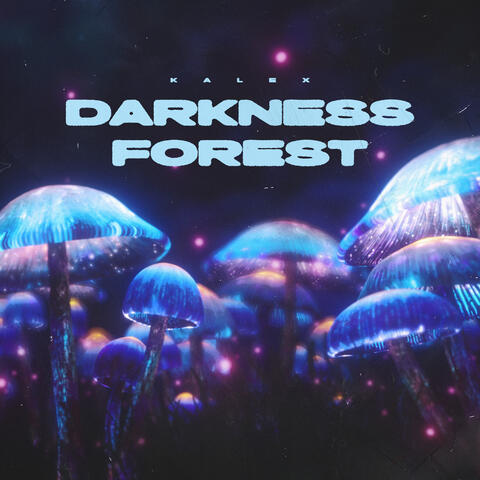 Darkness Florest