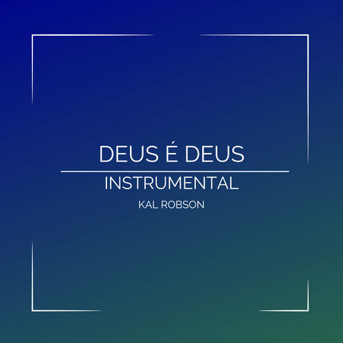 Deus É Deus