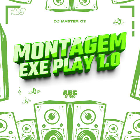 Montagem Exe Play 1.0