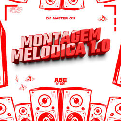 Montagem Melodica 1.0