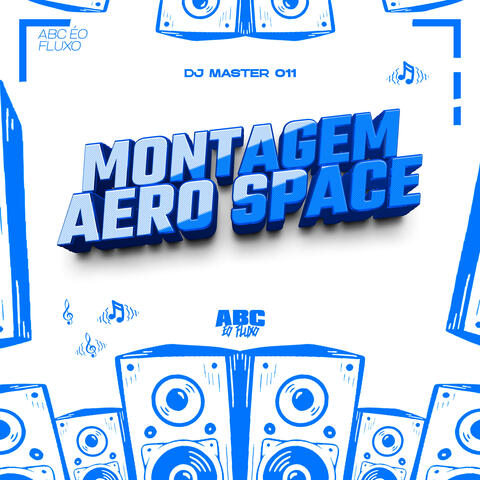 Montagem Aero Space