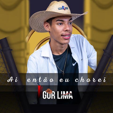 Ai Então Eu Chorei