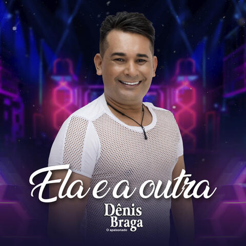 Ela e a Outra