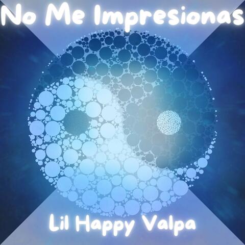 No Me Impresionas