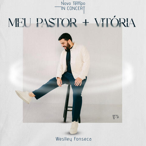 Meu Pastor / Vitória