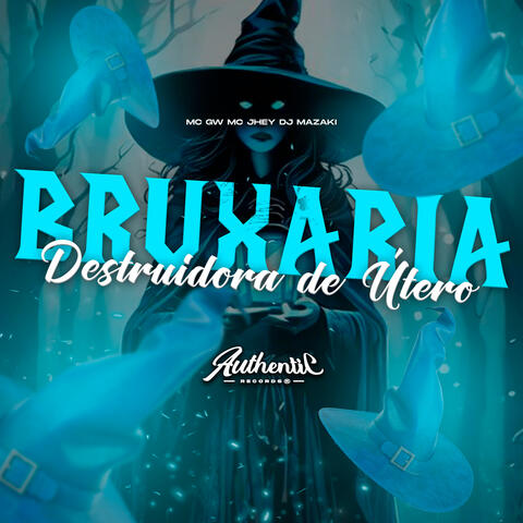 Bruxaria Destruidora de Útero