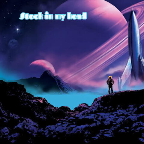 Stock in My Head