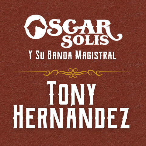 Tony Hernández