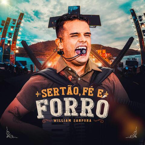 Sertão Fé e Forró (Parte 1)