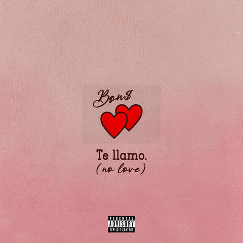 Te Llamo (No Love)