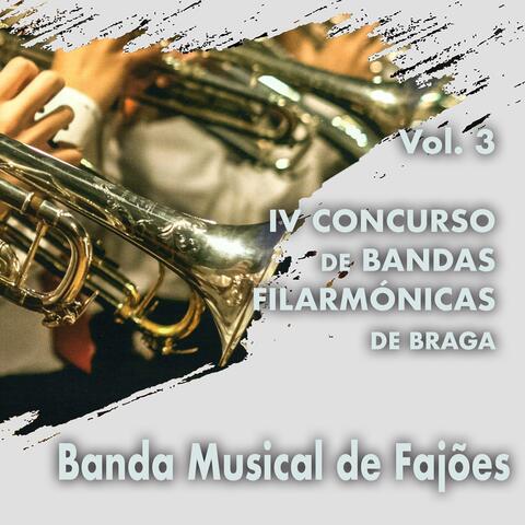 Iv Concurso de Bandas Filarmónicas de Braga, Vol. 3