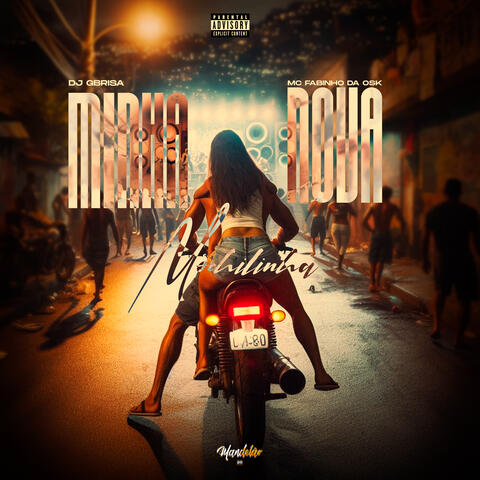 Minha Nova Muchilinha