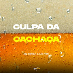 Culpa da Cachaça